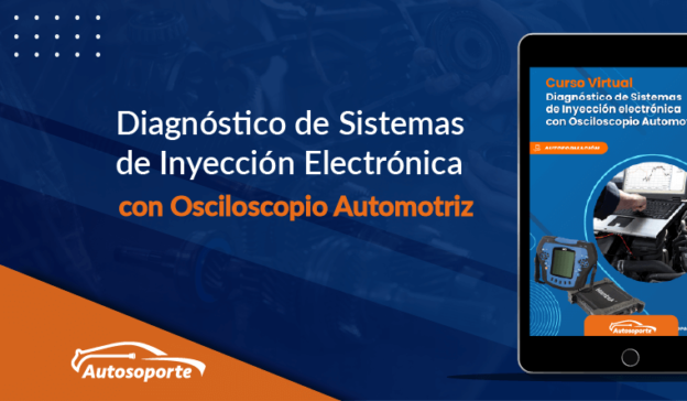 Diagnóstico de Sistemas de Inyección Electrónica con Osciloscopio Automotriz | CV