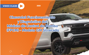 Chevrolet Funcionamiento y Diagnostico del Modulo de Control de Bomba Modelo GM s