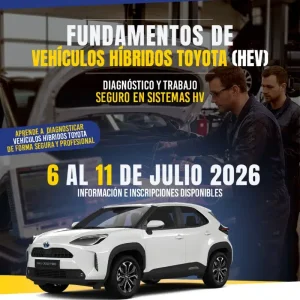 Poster promoting a live online course: 'Fundamentos de Vehículos Híbridos Toyota (HEV)' with a white Toyota SUV; dates July 6–11, 2026; emphasizes information and enrollment.